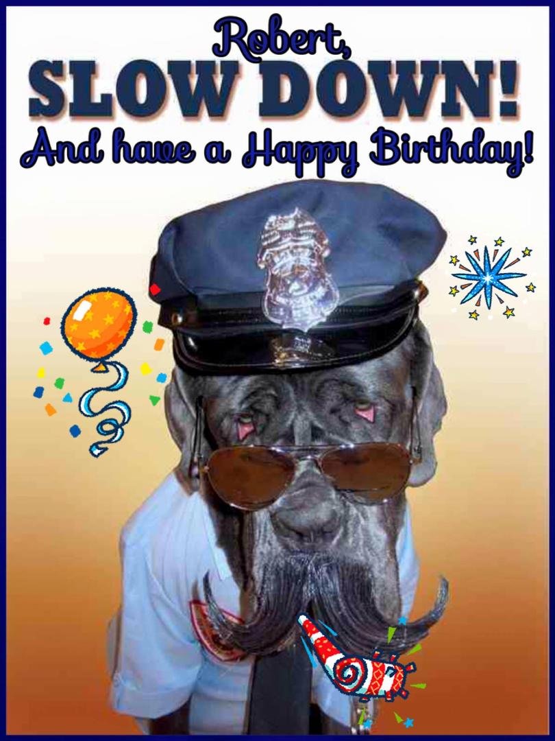 Have a fun birthday and a blessed year ahead, Robert! 🎂🎈🎁😊