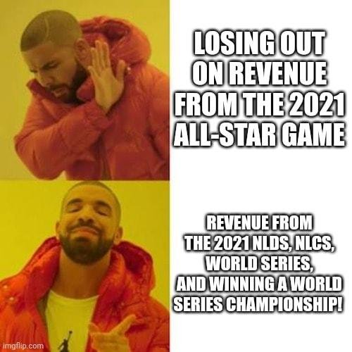 They took our All-Star Game, so we won the World Series instead.