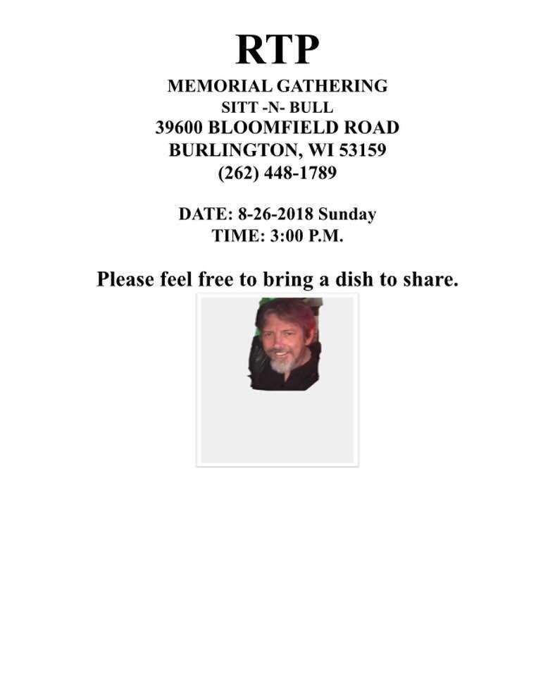 Follow up for Rick’s Memorial this coming Sunday August 26th