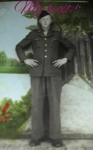 My. Daddy in the army