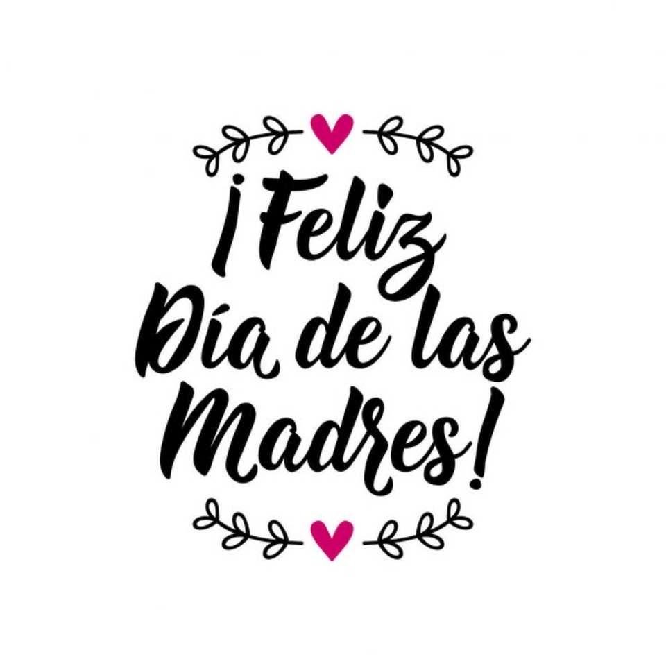 Feliz Día a todas las Madrecitas quienes luchan para sacar a sus familias en adelante!