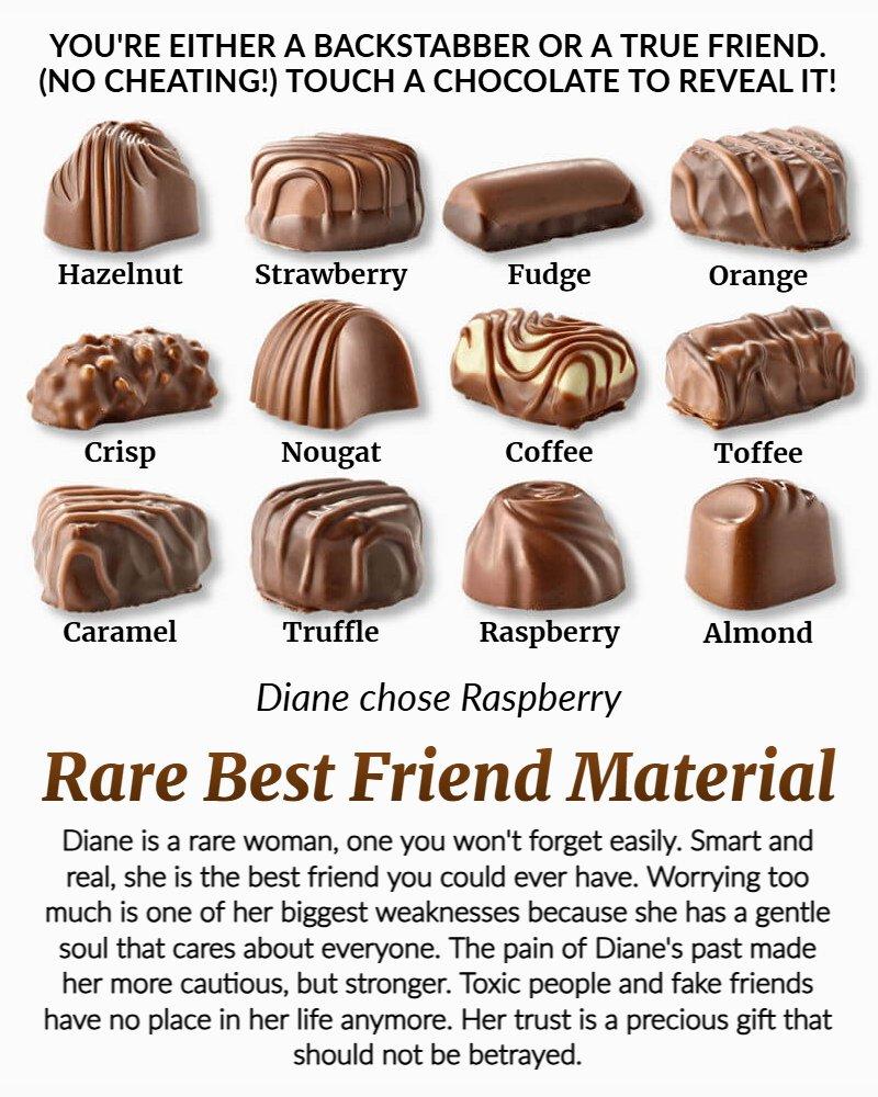 You're Either A Backstabber or a True Friend. (No Cheating!) Touch A Chocolate To Reveal It!