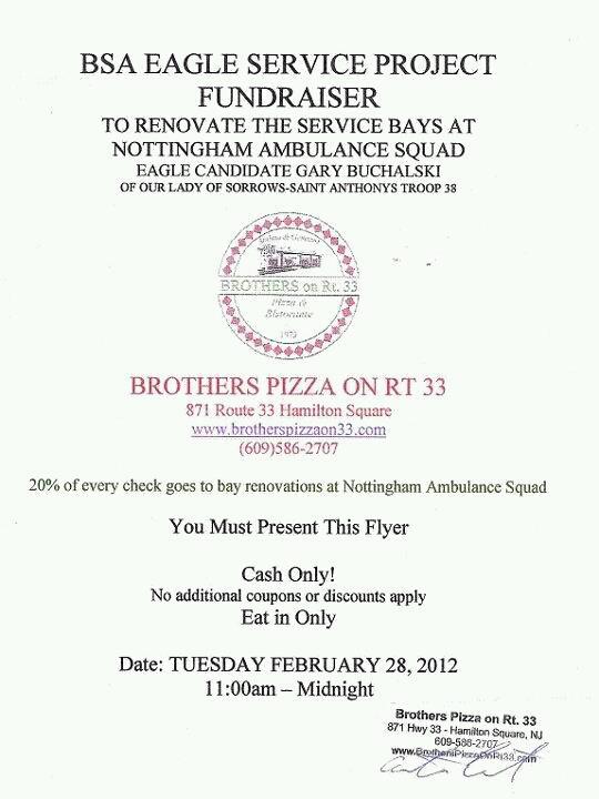 Don't forget to help Gary Buchalski of OLS SA Troop 38 with his Eagle project  today by eating at Brother's on 33 in Hamilton and bringing the form.  Remember - CASH ONLY WORKS!