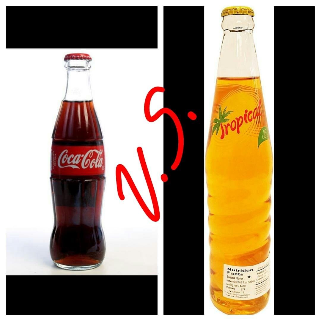 Iniciamos!
A su lado izquierda una riquisima coka cola con mucho cafeina para despertar un muerto, a su lado derecha una soda de banana (Tropical) lleno de muchos nutrientes del banano. Quien ganara ustedes elijan...
