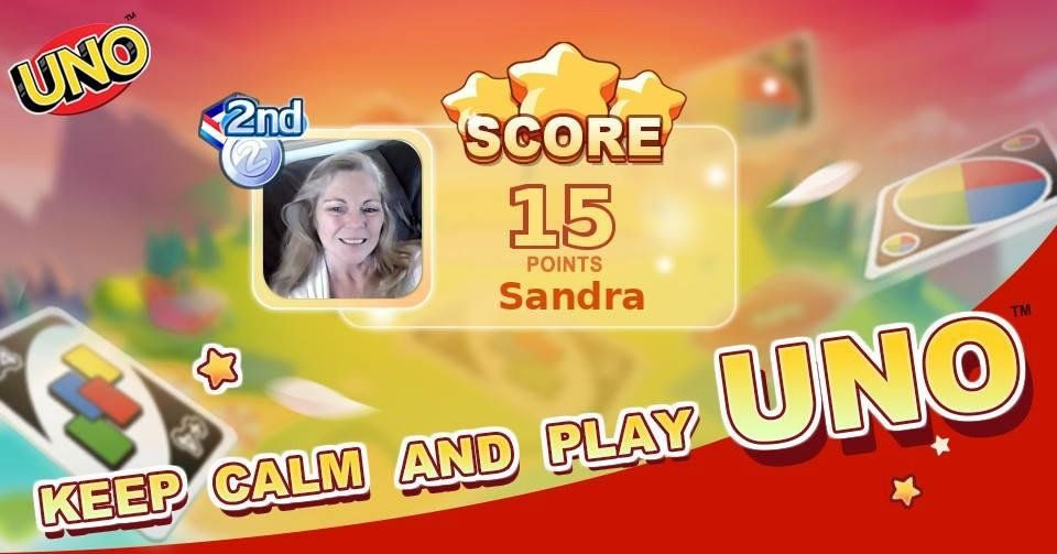 Sandra was runner-up in a game of UNO! Not bad!