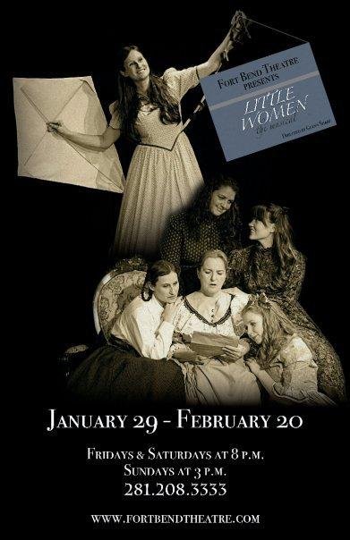 Our Friends at Fort Bend our opening "Little Women" Jan 20