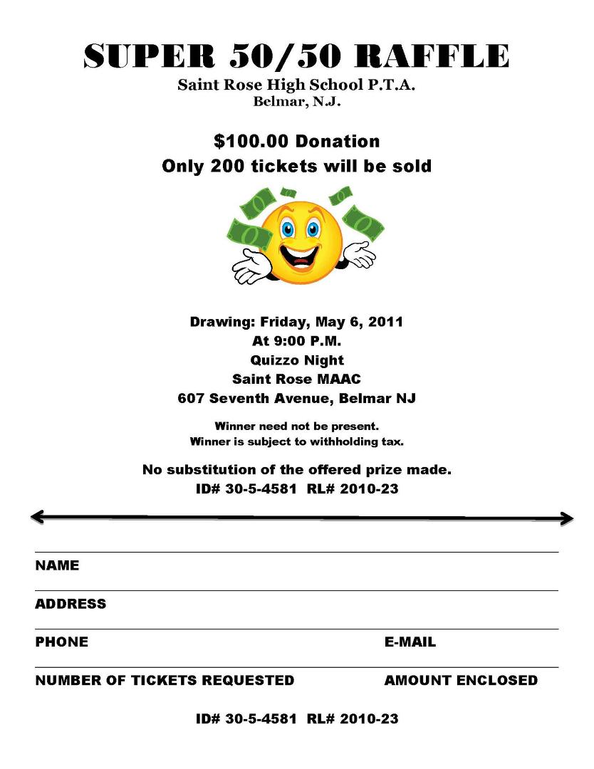 St. Rose is having a raffle!  Only 200 tickets!