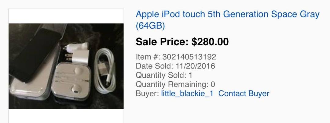 Question:  Who would pay $280.00 for a USED 2 y.o. iPod Touch.  Answer:  My fantastic Ebay Buyer!!!