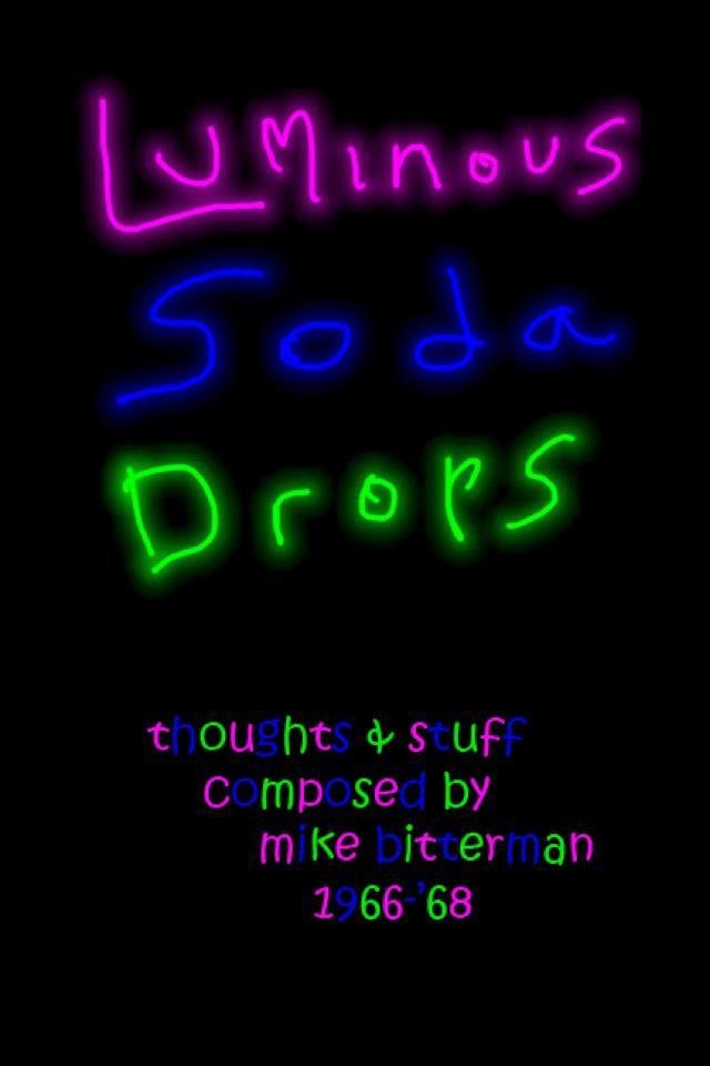 Here is my book from the 60s-Luminous Soda Drops-http://midmod.com/newSite/LuminousSodaDrops.htm