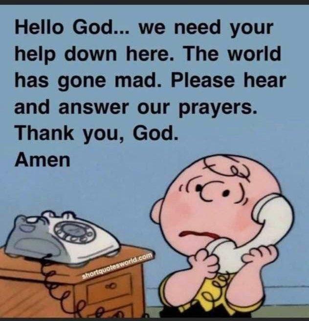 We all need more of God in our lives - especially the world.
🥰 ❣ 🙏🙏🙏🙏