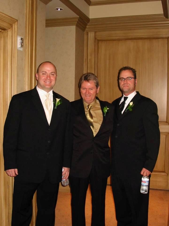 My Son's. Ed on my right and Scott on my left.