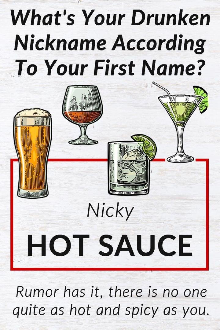 What's Your Drunken Nickname According To Your First Name?
