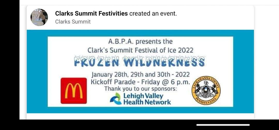 The annual Clark's Summit Festival of Ice is coming up at the end of the month.