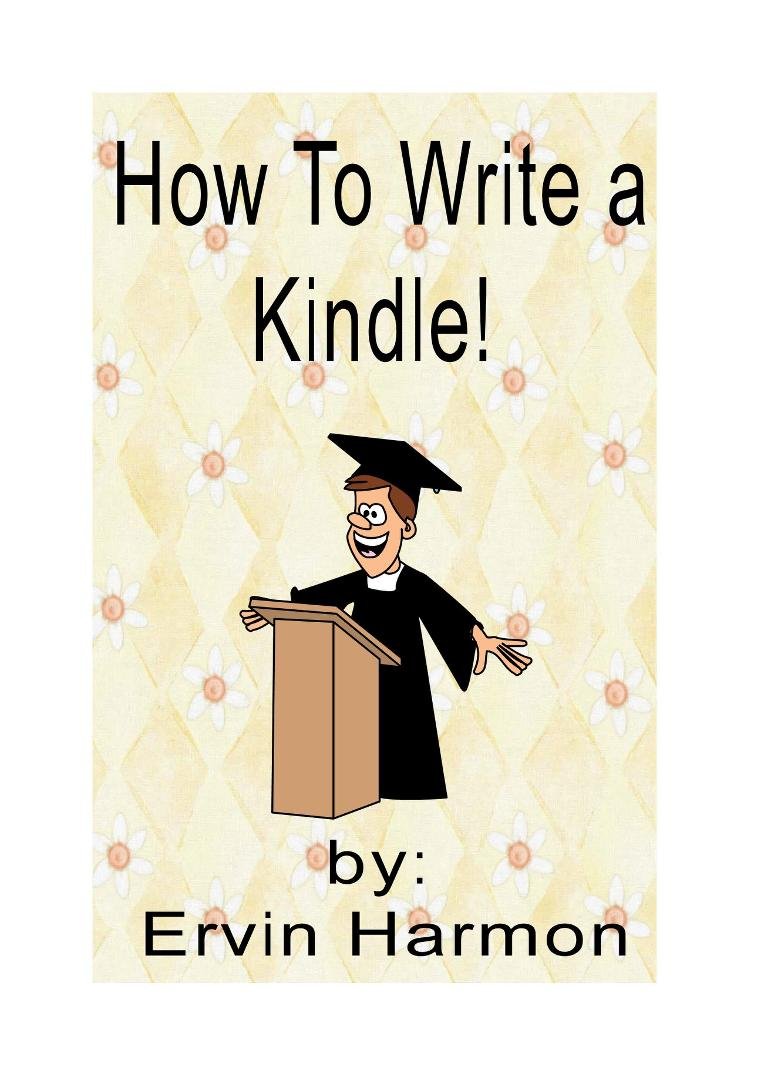 http://ervharmon.tripod.com/How_to_write_a_KindleK.pdf