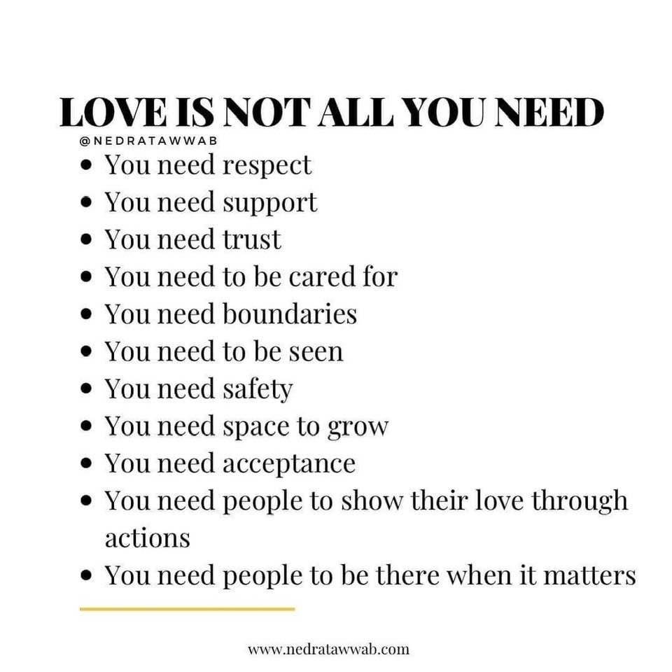 If we all do these things for others, we will all get what we need.