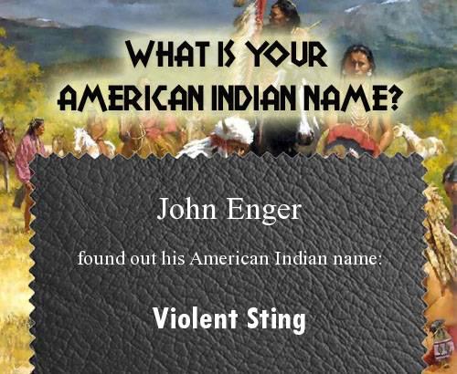 John Enger's album, What is your Native American name? Photos