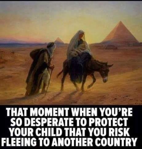 Fleeing to Egypt to escape Herod's edict to slaughter the male babies.