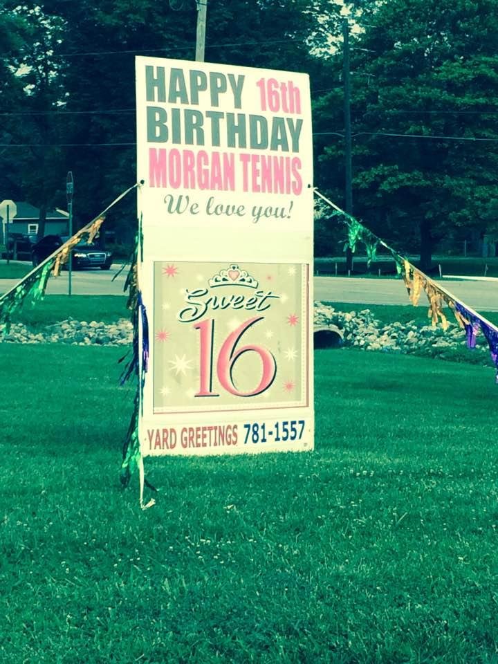 Where have the years gone, our oldest Grand daughter is 16 today. We had this yard sign put up at her High School. We love you Morgan. Happy Birthday.