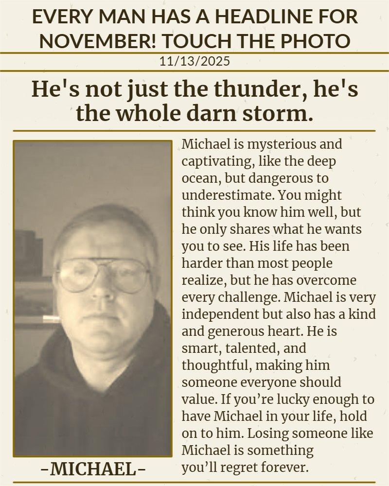 Every Man Has A HEADLINE For November! Touch The Photo