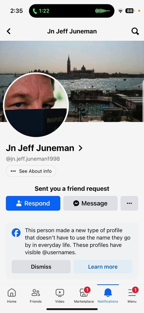 Looks like someone is trying to spoof or hack my FB account. Don't accept any friend requests from "Jn Jeff Juneman"