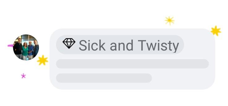 With Sick Twisted Humor – I just earned their Sick and Twisty badge!🎉