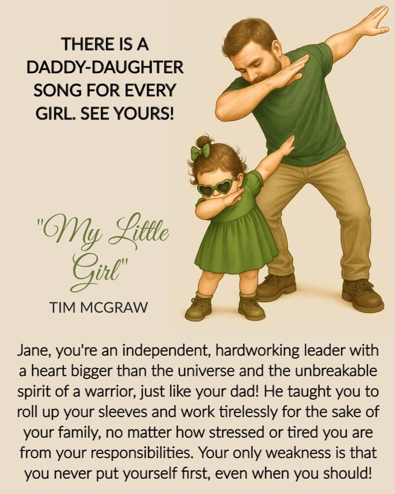 There Is A Daddy-Daughter Song For Every Girl. See Yours!