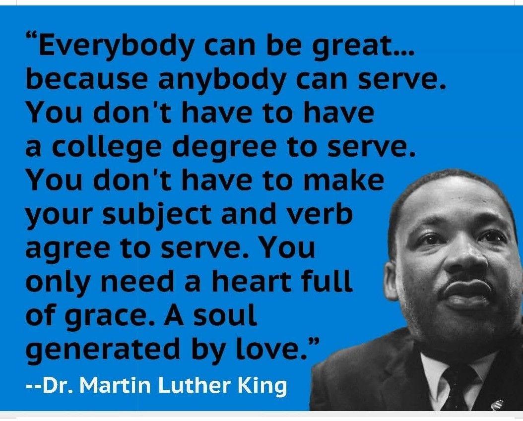 A great man's day -- MLK Day BTW - My mantra is "I exist to help others make their dreams come true." The existence to serve others is such a rewarding path.