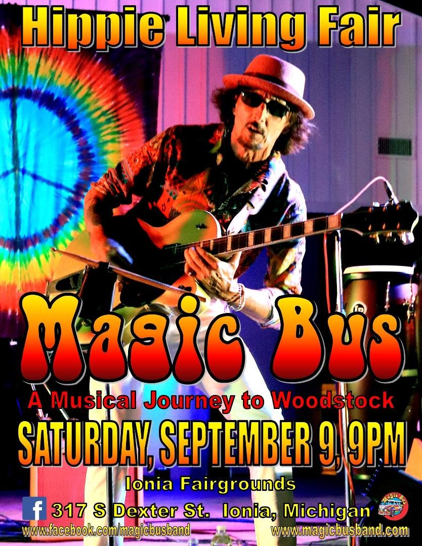 IONIA, MICHIGAN
Take a musical “Journey to Woodstock” at the Hippie Living Fair with Magic Bus, Saturday, September 9, 2024.  The Ionia County Fairgrounds will be filled with the music of the late 60’s as you are transporte