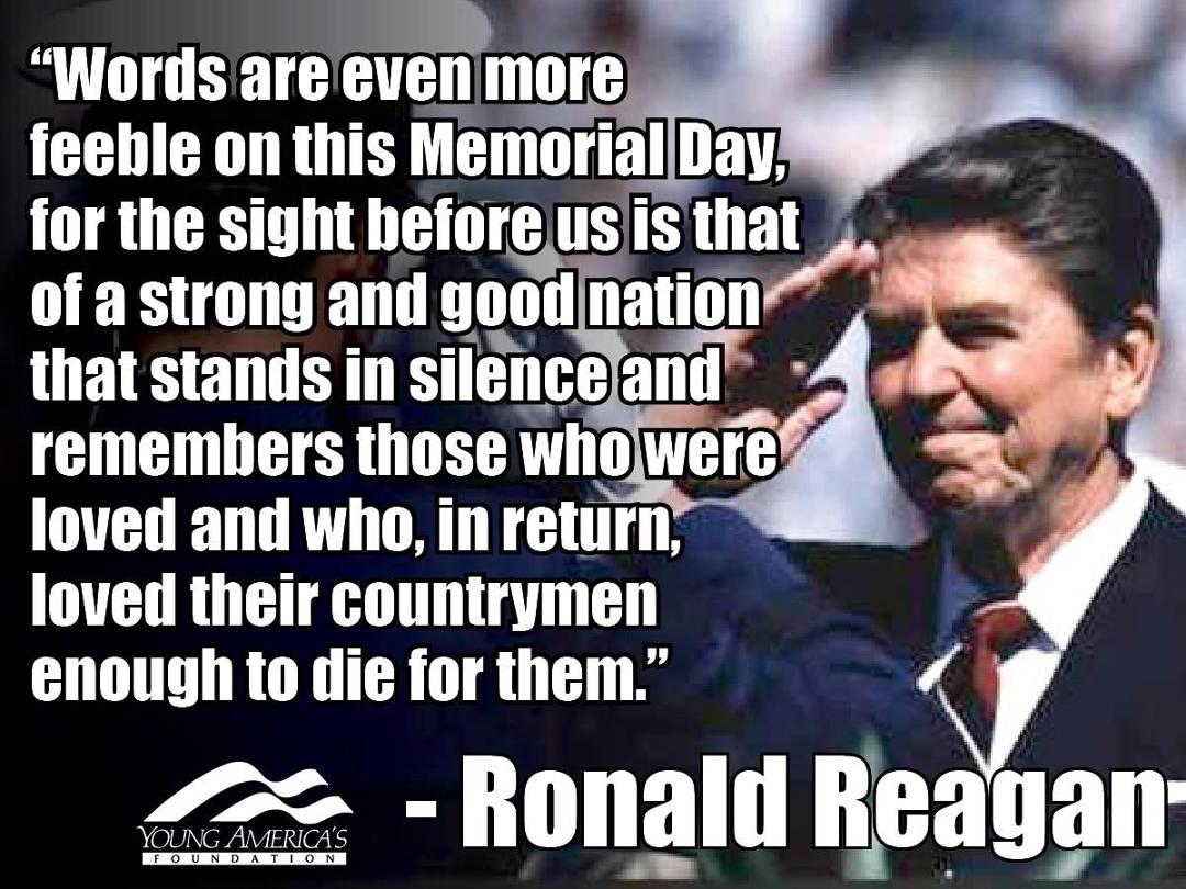Memorial Day has always been an important day for me and my generation, both family and friends. I can still remember my Dad saying, “Memorial Day today, put the Flag up and we’ll put flowers on the graves this morning and