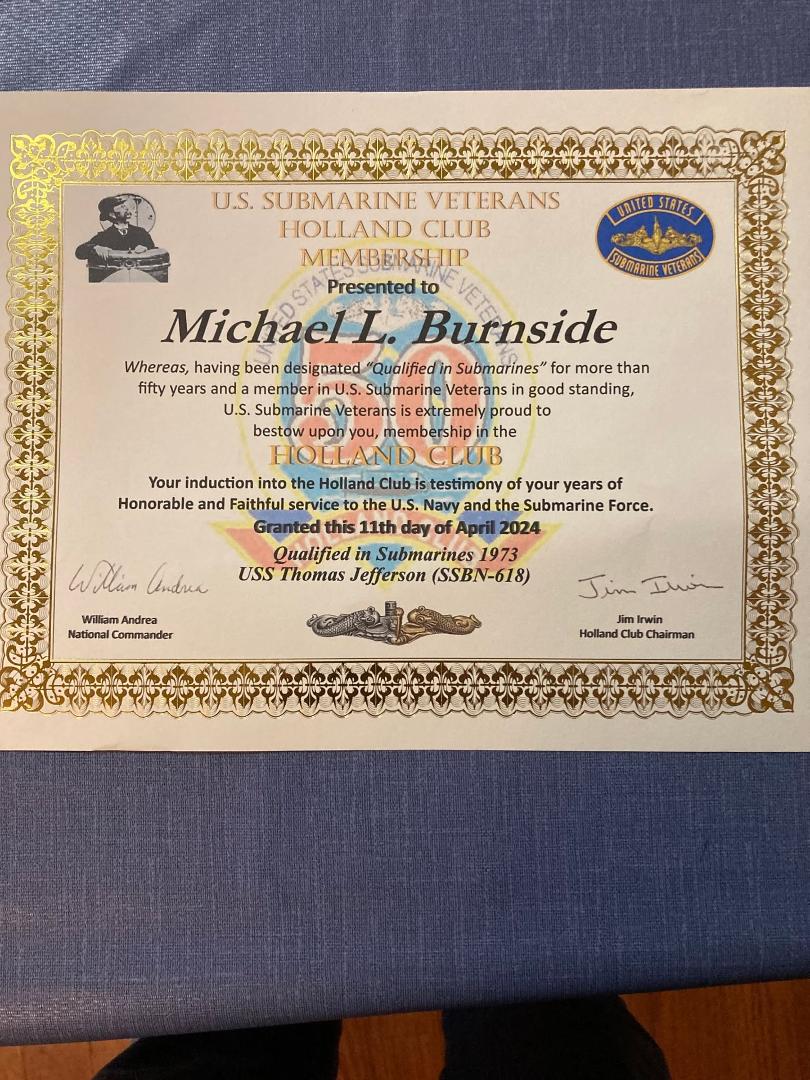 Thanks to the USSVI for the fine certificate. I qualified Submarines 4 May 1973. One of my most memorable accomplishments and memories.