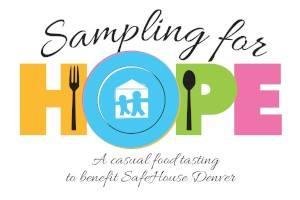 SAMPLING FOR HOPE - Sponsors opportunities available.
This year I am honored to be Auction Lead for SAMPLING FOR HOPE, a casual food tasting event to benefit survivors of domestic violence. This years SAMPLING FOR HOPE