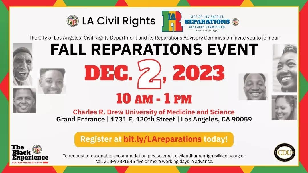 Talking Reparations in the City of LA
Join us as we culminate a year of public engagement around LA's role in the enduring legacy of slavery, segregation and systemic racism.
#AcknowledgementCessationCompensation