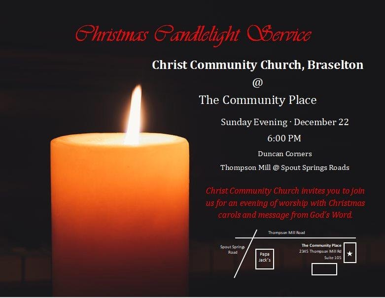 Come and join us for our 4th annual Candlelight Service December 22 at 6:00 pm
