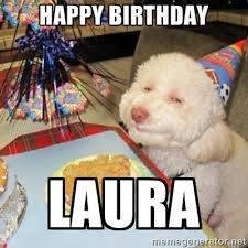 Happy Birthday Laura Fowler, hope you get to party with the girls!