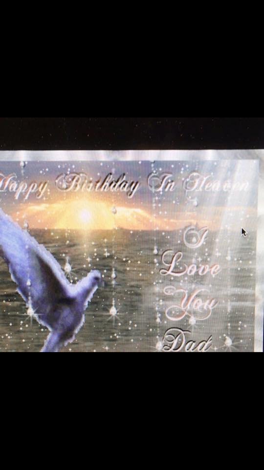 I love and miss you dad