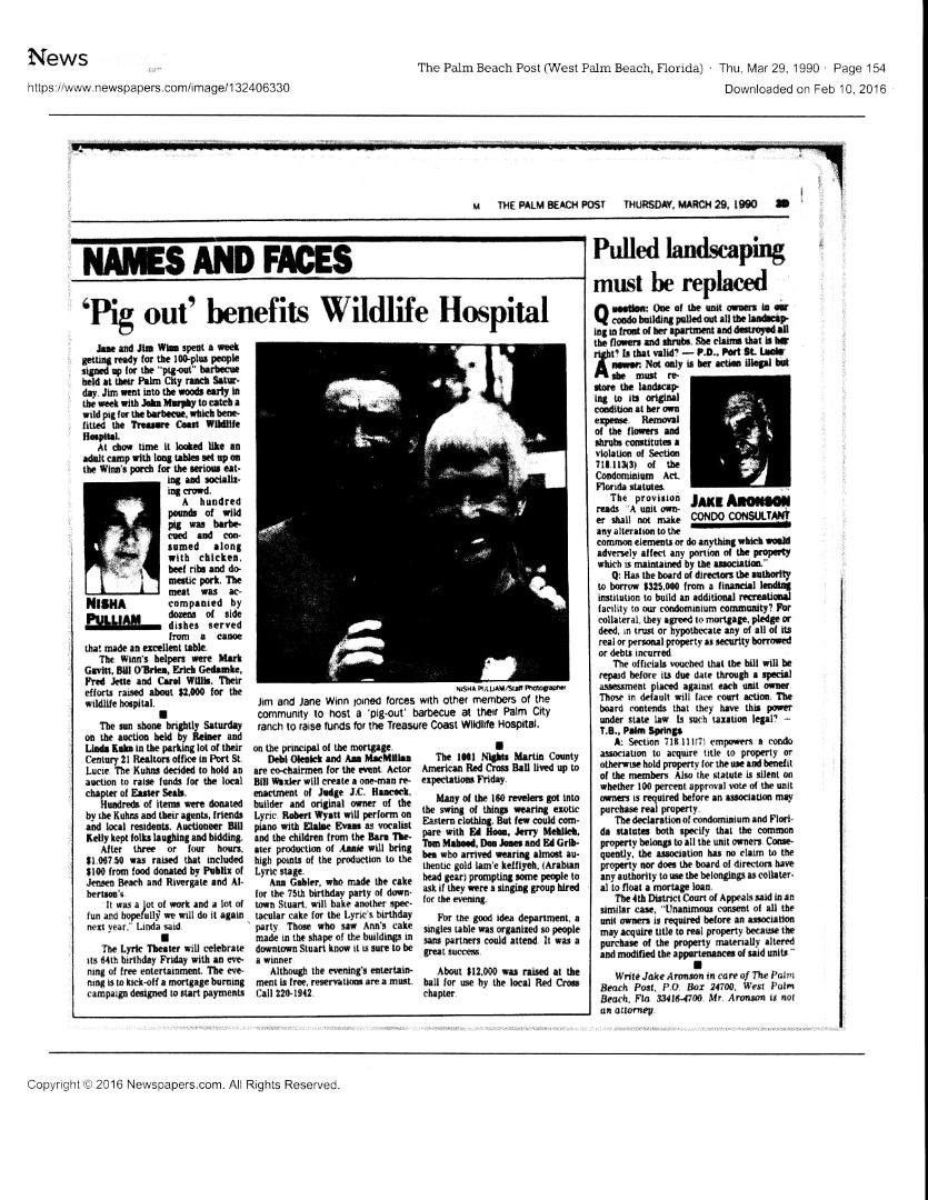 The Palm Beach Post March 29, 1990
Reporter: NISHA PULLIAM
Text from the first paragraph:
"Pig out' benefits Wildlife Hospital
Jane and Jim Winn spent a week getting ready for the 100-plus people signed up for the "pig-