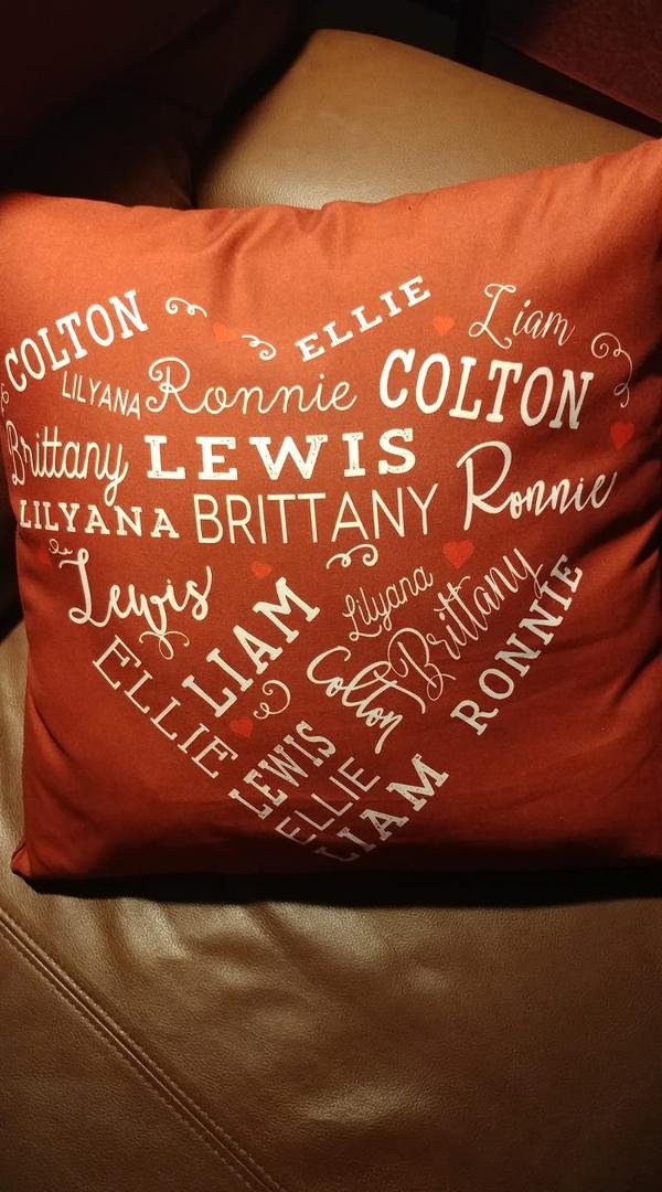 My daughter and Cade, Colton and Lily graves us this awesome pillow for Christmas. All of our grandchildren's names on it in a heart shape.