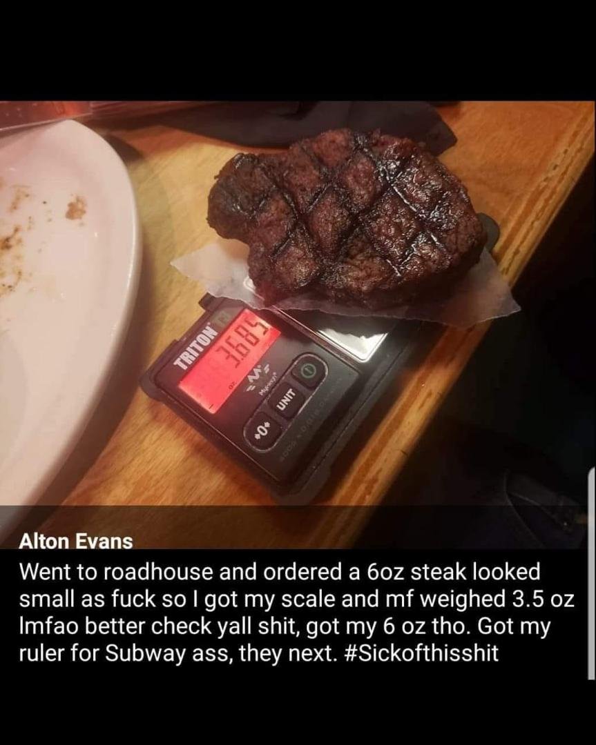 Better check your steaks people💯🤣🤣