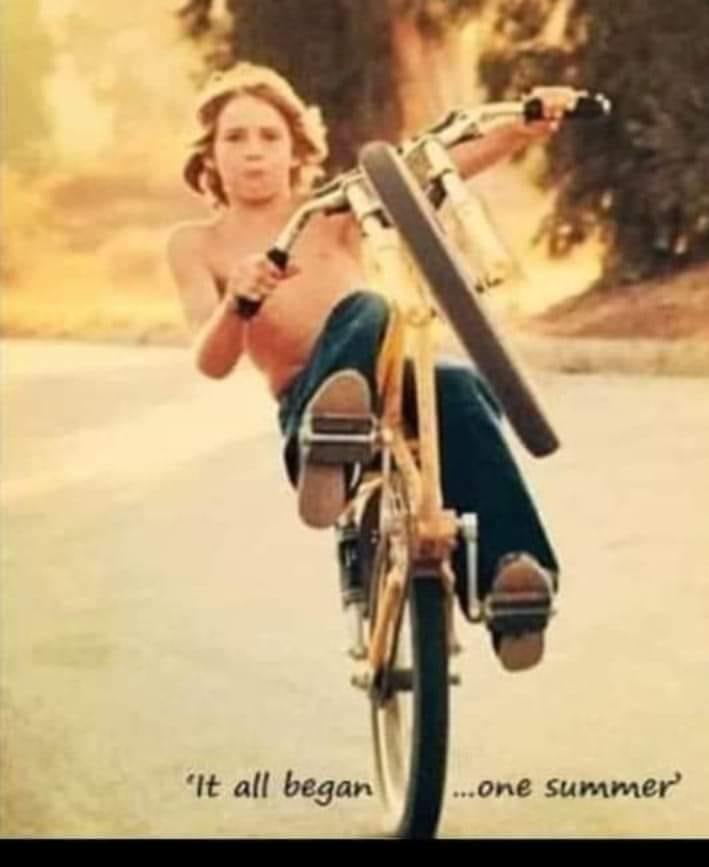 Back in the day; no Internet , no cell phone. Just play and imagination. Wouldn’t dare trade it with this generation.