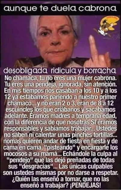 Pero se sienten chingas pasando de wey en wey... Pónganse a trabajar flojas desobligadas😋😋😋😋