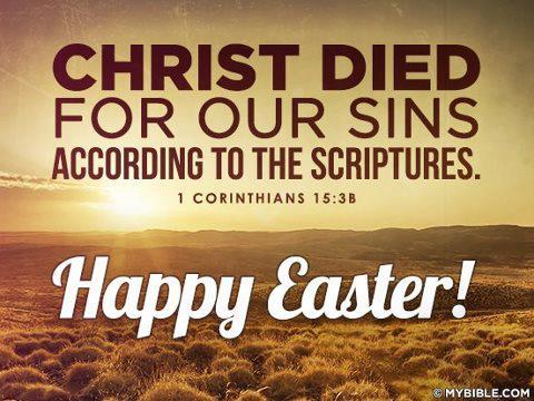 Happy Easter...... He died so we could live. You may not believe in Him, but He believes in you !!!