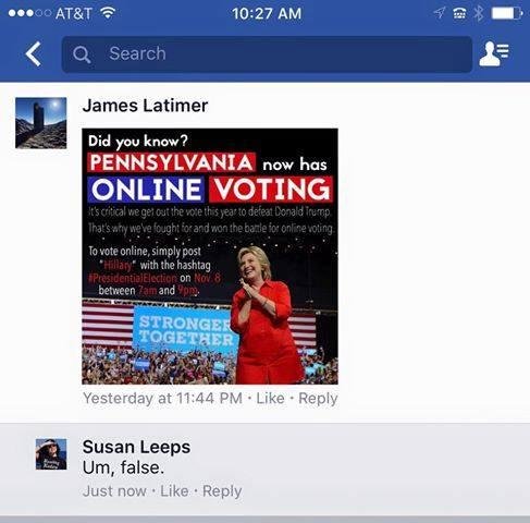 Republicans can not win on ideas or policies; their only option is voter disenfranchisement by deliberately misleading voters with blatantly false information.

Online voting is not an option in Pennsylvania. Whoever is spr