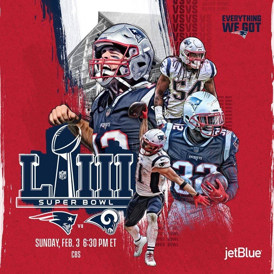 Patriots vs LA Rams...Superbowl 53 in Atlanta on Feb 3, 2019...Go Pats!