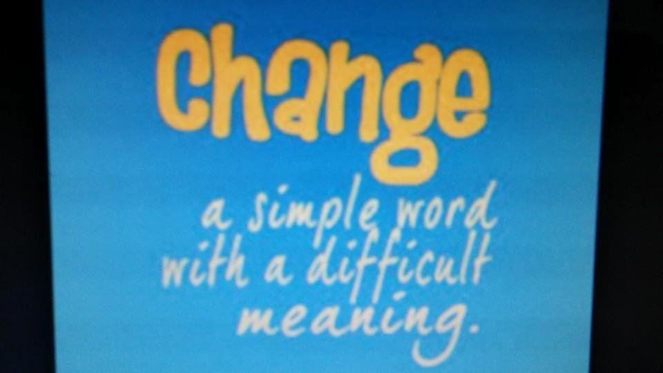 Change is a strong word