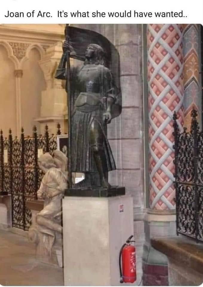 Would you believe ironic? Statue of Joan of Arc... see attachment on stand?