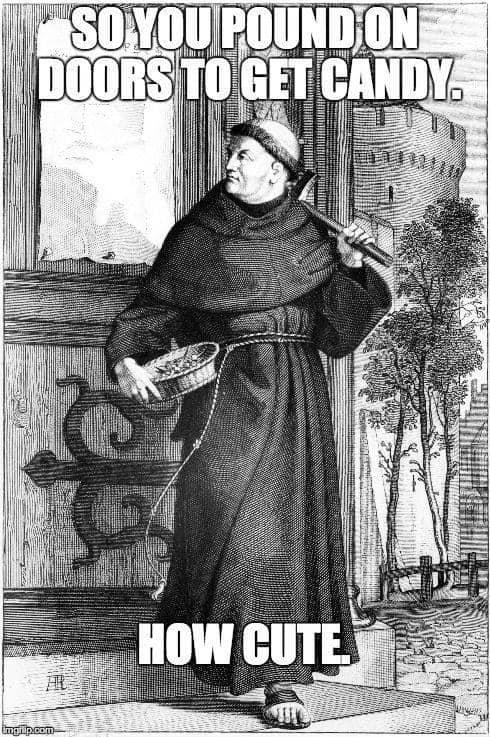 We Lutherans have a slightly different perspective about hammering on doors this time of year.