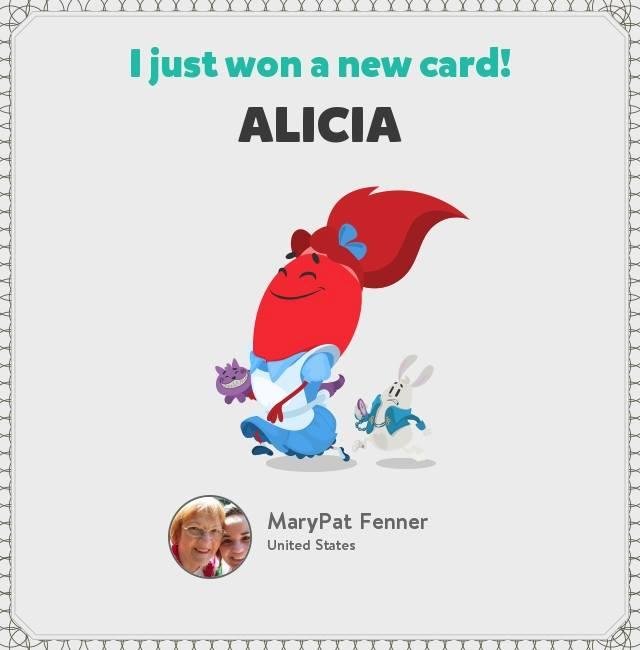 I just won the "Alicia" card! Check out my collection!