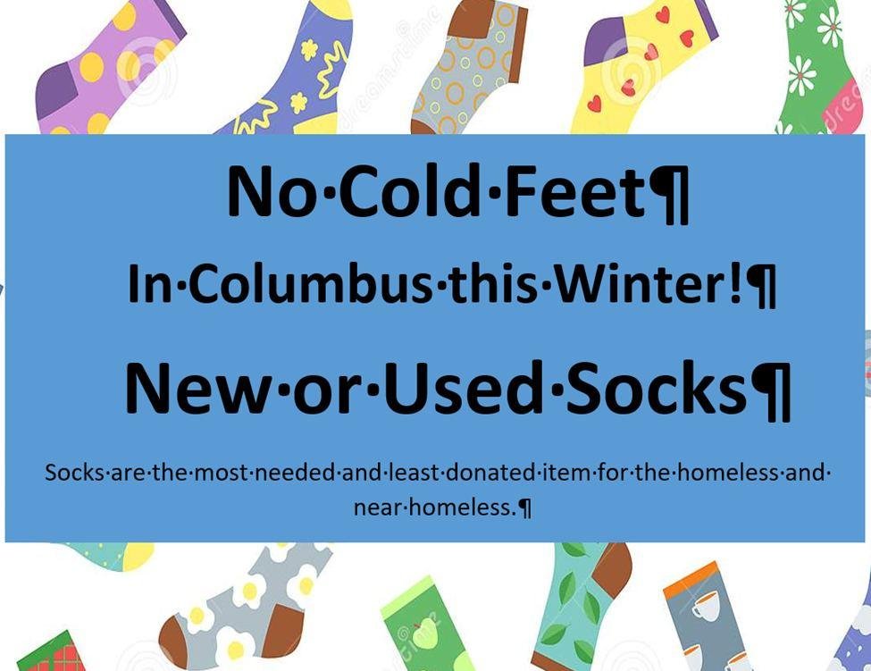 Sock Collection for the Homeless

Folks, it's getting cold, and cold, wet feet are no joke when you are homeless. Socks continue to be the least donated and most needed item for the homeless and nearly homeless.
The surplus