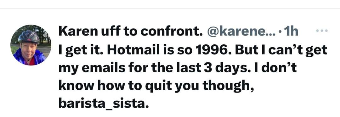 Not getting my emails lately. 😗