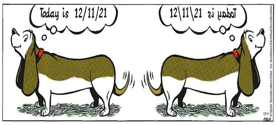 TODAY (12/11/21) IS THE ONLY PALINDROME DATE OF THE YEAR.(Along with 12/22/21)